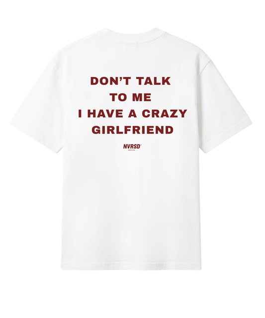 Don't talk to me oversized tee, back print